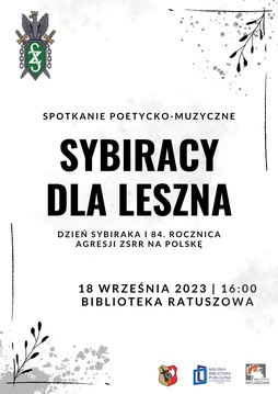 Spotkanie poetycko-muzyczne “Sybiracy dla Leszna”