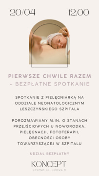 KONCEPT rozwojowy - pierwsze chwile razem, czyli bezpłatne spotkanie z pielęgniarką