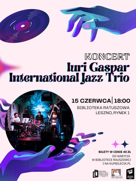 Koncert Iuri Gaspar International Jazz Trio