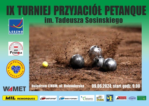 IX Turniej Przyjaciół Petanque im. Tadeusza Sosinskiego