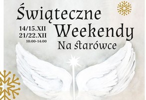 Kolejny przedświąteczny weekend na starówce