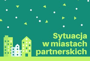 Sytuacja w miastach partnerskich