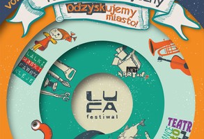 LUFA – odzyskujemy miasto