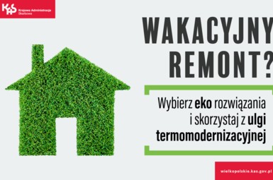 Wakacyjny remont ? Skorzystaj z ulgi